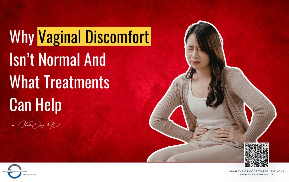 Why Vaginal Discomfort Isn’t Normal And What Treatments Can Help